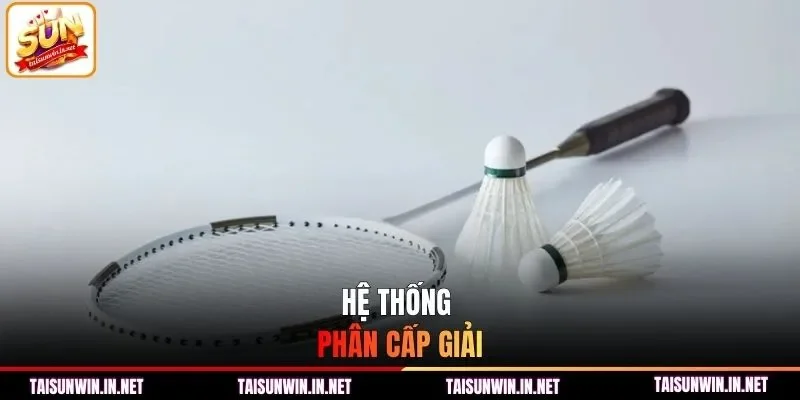 Hệ thống phân cấp giải