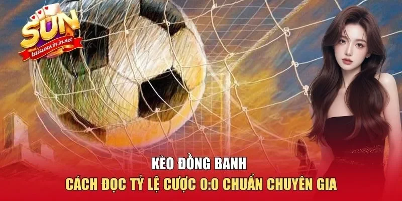 Kèo đồng banh