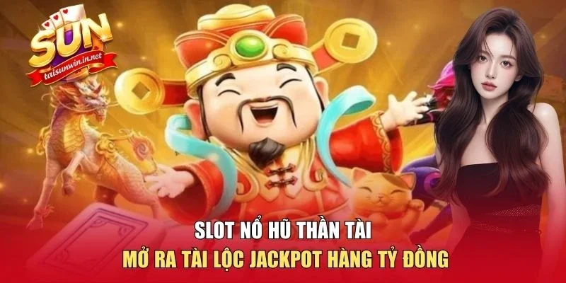 Nổ hũ thần tài