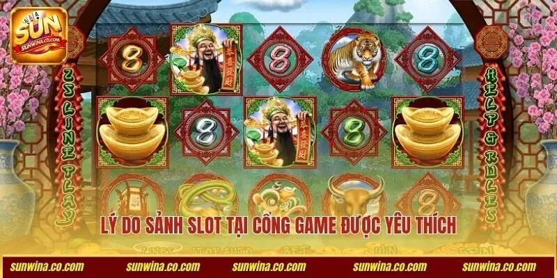 Lý do sảnh slot tại cổng game được yêu thích