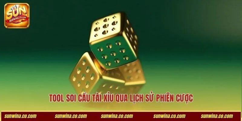 Tool soi cầu tài xỉu qua lịch sử phiên cược